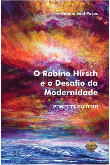 O Rabino Hirsch E O Desafio Da Modernidade