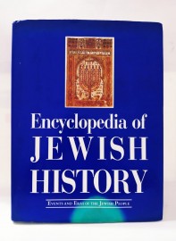 ENCYCLOPEDIA OF JEWISH HISTORY