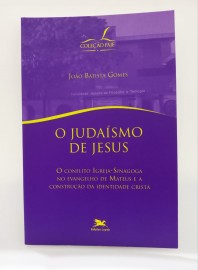 O JUDASMO DE JESUS